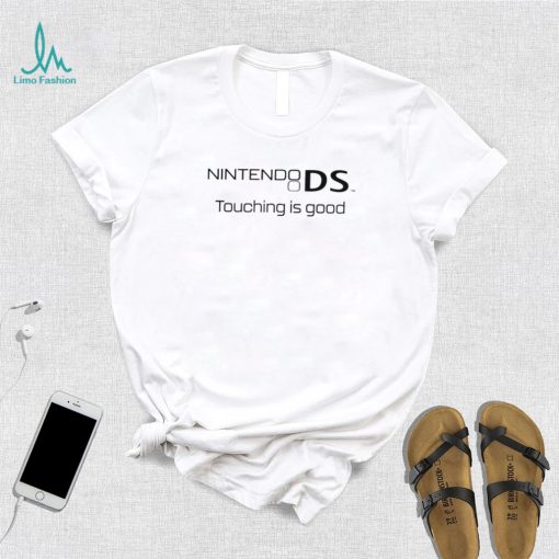 Nintendo DS touching is good retro shirt