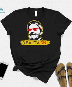 O Pai Ta on meme Fora Bolsonaro Lula face shirt