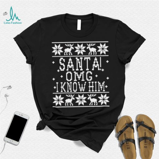 OMG Santa I Know Him Wood background Elf Christmas Shirt