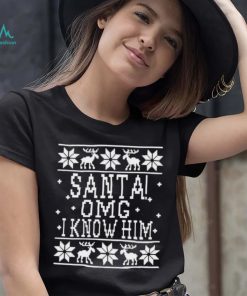 OMG Santa I Know Him Wood background Elf Christmas Shirt