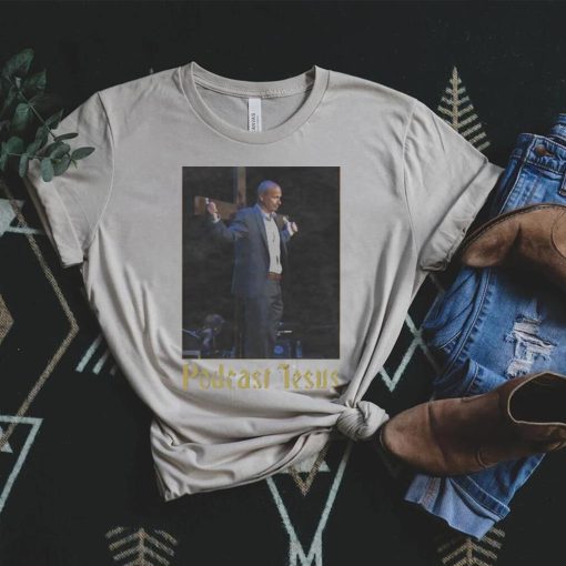 Official poDcast jesus services held thrice weekly shirt