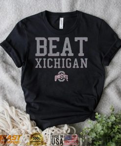 Ohio State Buckeyes Football Beat Xichigan Shirt