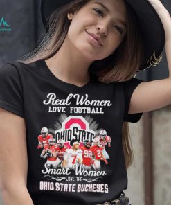 Ohio State Buckeyes Real Women Love Football Smart Women Love The Ohio State Football Signatures Shirt