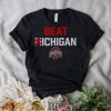 Ohio State Homage Beat Michigan Shirt