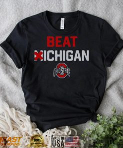 Ohio State Homage Beat Michigan Shirt