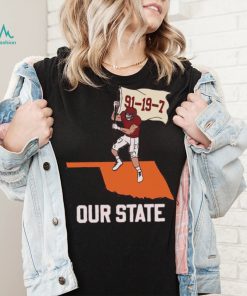 Oklahoma Sooners Our State 91 19 7 Shirt