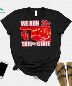 Oklahoma Sooners vs Oklahoma State Cowboys We Run This State The Bedlam Series shirt