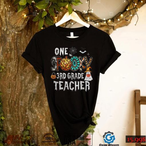 One Spooky 3rd Third Grade Teacher Witch Pumpkin Halloween T Shirt