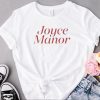 Original joyce manor 2022 shirt