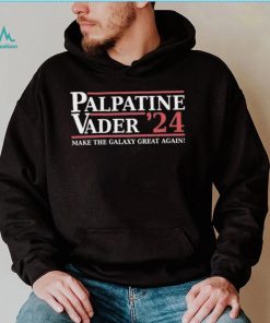 Palpatine Vader 2024 Make The Galaxy Great Again Shirt