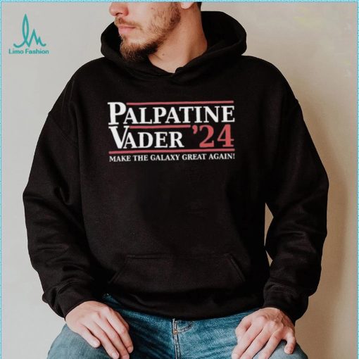 Palpatine Vader 2024 Make The Galaxy Great Again Shirt