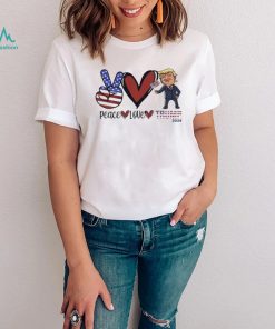 Peace Love Trump 2024 T Shirt