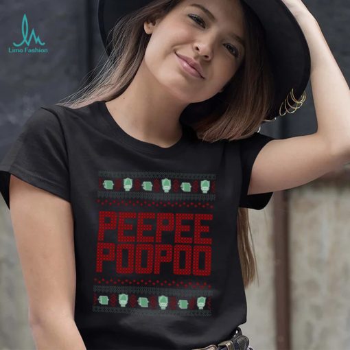 Peepeepoopoo tacky Ugly Christmas sweater t shirt