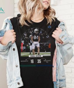 Penn State 35 16 Michigan State Football 2022 game day final score shirt