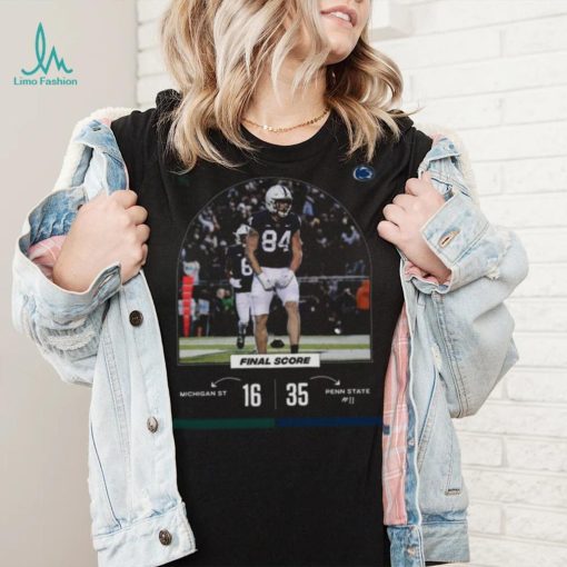 Penn State 35 16 Michigan State Football 2022 game day final score shirt