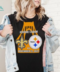 Pittsburgh Steelers vs New Orleans Saints Bridge Acrisure Stadium Game Day 2022 shirt