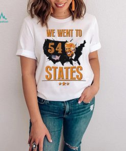 President Biden Gaff We Went To 54 State Shirt