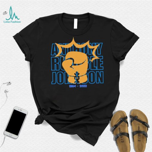 R.I.P Anthony Rumble Johnson 1984 2022 Shirt