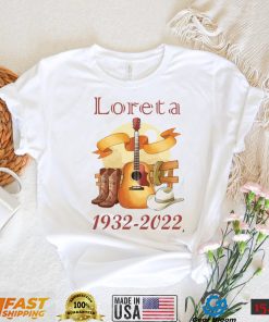 RIP Loretta Lynn 1932 2022 Queen Of Country Music T Shirt