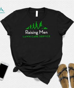 Raising men lawn care service Christmas T shirt