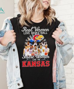 Real Women Love Basketball Smart Women Love The Kansas Shirt