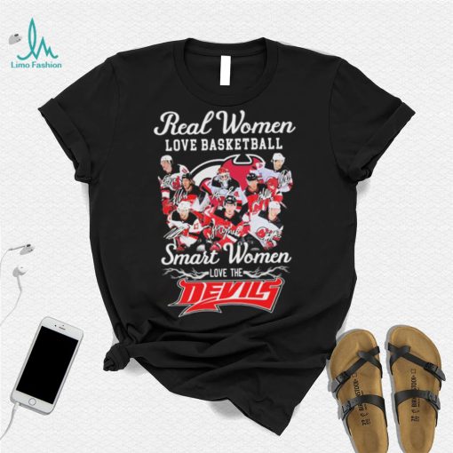 Real Women Love Hockey Smart Women Love The New Jersey Devils Signatures Shirt
