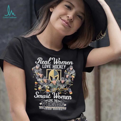 Real Women Love Hockey Smart Women Love The Vegas Golden Knights Signatures Shirt