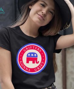 Republicans Grifters Gonna Grift T Shirt