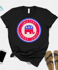 Republicans Grifters Gonna Grift T Shirt