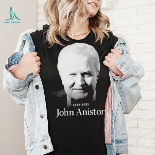 Rip John Aniston 1933 2022 Shirt