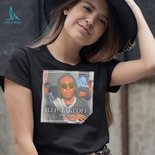 Rip Takeoff Rapper 1994 2022 photo shirt