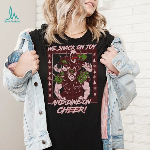 Road Warriors Legion of Doom We Snack on Joy and Dine On Cheer Ugly Christmas Sweater Inspired Shirt