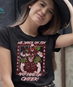 Road Warriors Legion of Doom We Snack on Joy and Dine On Cheer Ugly Christmas Sweater Inspired Shirt