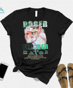 Roger Federer 20 Grand Slam 6x World Tour Final, 28x Master 1000 And 2x Olympic Signatures Shirt