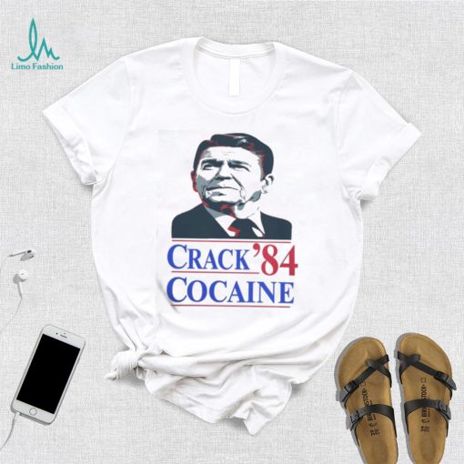 Ronald Reagan crack 84 cocaine t shirt