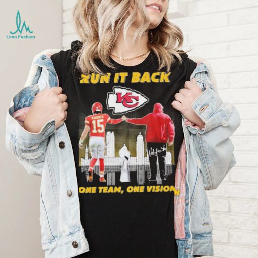 Run It Back Mahomes Signature One Team One Vision city Shirt