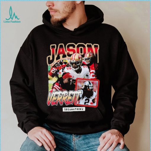 San Francisco 49ers Jason Verrett Black Dreamathon Shirt