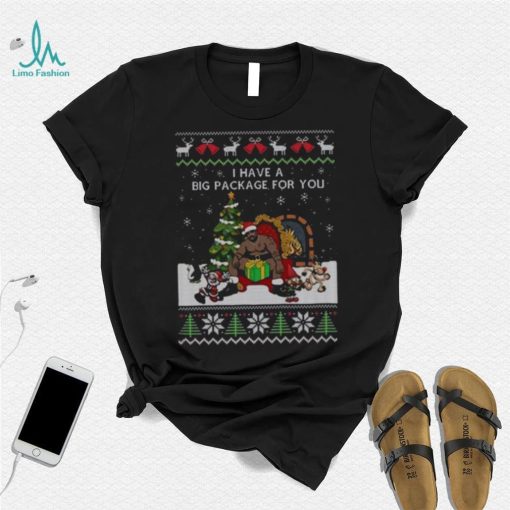 Santa Barry Wood I Have A Big Package For You Ugly Christmas 2022 Shirt