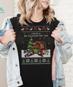 Santa Barry Wood I Have A Big Package For You Ugly Christmas 2022 Shirt