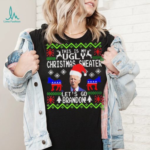 Santa Biden This Is My Ugly Christmas Sweater Let’s Go Brandon Shirt