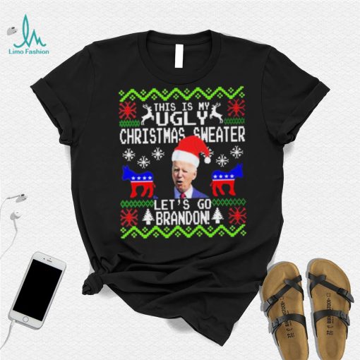 Santa Biden This Is My Ugly Christmas Sweater Let’s Go Brandon Shirt