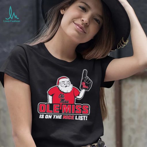 Santa Claus Ole Miss Rebels Is On The Nice List Christmas Shirt