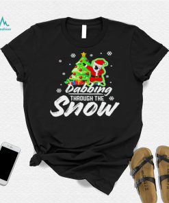 Santa Claus dabbing through the snow Christmas shirt