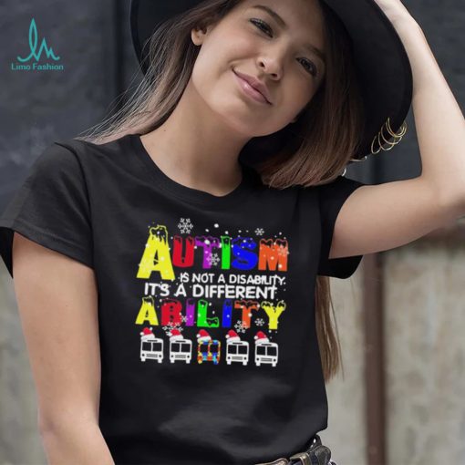 Santa Schoolbus Autism Is Not A Disability It’s A Different Ability Shirt