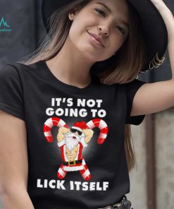 Santa it’s not going to lick itself Christmas funny shirt