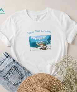 Sea Turtle save our Oceans photo shirt