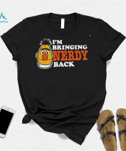 Sesame Street Bert I’m bringing nerdy back art shirt