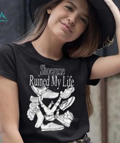 Shoegaze ruined my life shirt