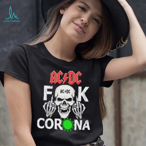 Skull AC DC Fuck Corona Virus Shirt