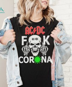Skull AC DC Fuck Corona Virus Shirt